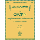 Complete Mazurkas and Polonaises