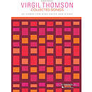 Virgil Thomson - Collected Songs