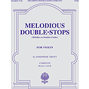 Melodious Double-Stops, Complete Books 1 and 2 for the Violin