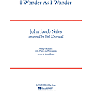 I Wonder As I Wander