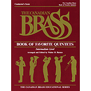 The Canadian Brass Book of Favorite Quintets
