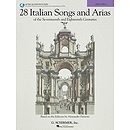 28 Italian Songs & Arias of the 17th & 18th Centuries