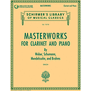Masterworks for Clarinet and Piano