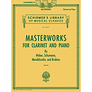 Masterworks for Clarinet and Piano
