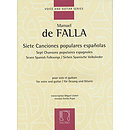Siete Canciones Populares Españolas/Seven Spanish Folksongs