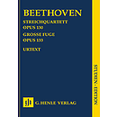 String Quartet in B-flat Major, Op. 130 and Great Fugue, Op. 133