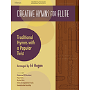 Creative Hymns for Flute