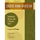Creative Hymns for Alto Sax