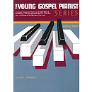 The Young Gospel Pianist - Level 8