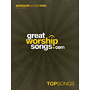 Greatworshipsongs.com - Top Songs, Volume 1