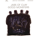 Jars of Clay - Good Monsters