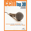 CCM Top 30 Songs of 2006