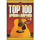 Top 100 Praise & Worship Guitar Songbook, Volume 3