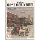 Mel Bay's Cripple Creek Dulcimer Book