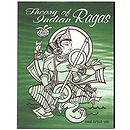 Theory of Indian Ragas
