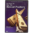 Mel Bay's Play the Bowed Psaltry, DVD/BK