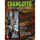 Changuito - A Master's Approach To Timbales Written In Collaboration With Chuck Silverman Book And CD