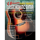 Ultimate Teach Yourself Classic Acoustic Guitar Book/CD