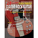 Ultimate Teach Yourself Classic Rock Guitar Book/CD