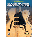 Blues Guitar Rhythm Chops Beyond Basics (DVD)