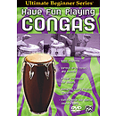 Have Fun Playing The Hand Drums Conga-Style Drums Ultimate Beginner Series (DVD)