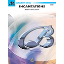 Incantations  Conductor's Score