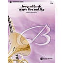 Songs Of Earth Water Fire & Sky