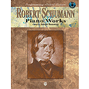 Robert Schumann Piano Works With CD Performing Artist Series