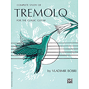 Complete Study Of Tremolo For The Classic Guitar