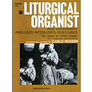 The Liturgical Organist  Volume 1