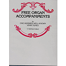 Free Organ Accompaniment To One Hundred Well-Known Hymn Tunes