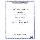 15 Pieces Op.18 (Dupre) Organ