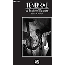 Tenebrae: A Service Of Darkness Ovoe Score