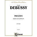 Preludes Complete By Claude Debussy