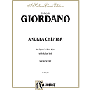 Umberto Giordano  Andrea Chenier An Opera In Four Acts With Italian Text