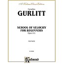 Gurlitt Velocity School (Op.141)