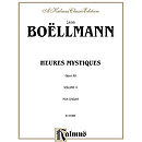 Boellmann Heures Mystiques  Volume 2 Op.30 (Urtext)