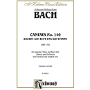 Bach Cantata No. 140 V