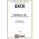 Bach Cantata No. 190 V