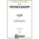 Mendelssohn Elijah Vocal Sc.