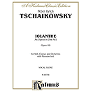 Tchaikowsky Iolanthe