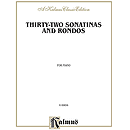 32 Sonatinas & Rondos (Kleinmichel)