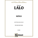 Lalo Melodies For Voice Et Piano