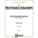 Mendelssohn 79 Songs High Voc So