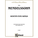 Mendelssohn 79 Songs Med Voc Sol
