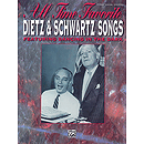 Dietz & Schwartz Songs All Time Favorite Featuring Dancing In The Dark