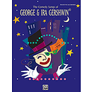 Comedy Songs Of George & Ira Gershwin The