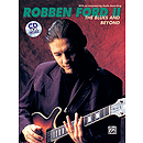 Robben Ford - Blues And Beyond CD Included