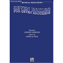 Seven Brides For 7 Brothers Musical Selections
