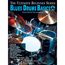 Blues Drums Basics Steps One & Two Combined Ultimate Beginner Series CD Included